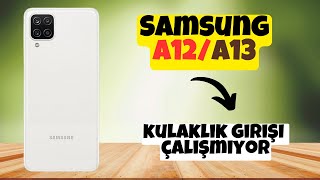 Samsung Galaxy A12 A13 kulaklık girişi çalışmıyor [upl. by Tad]