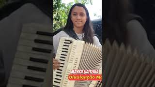 Mayra Gaiteira tocando sucessos Gaúchos sanfona acordeon musica forró sanfonado forro [upl. by Anawahs]