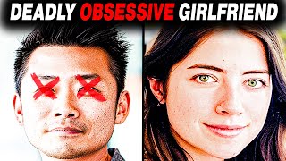 Psycho Obsessive Girlfriend Ends Into Deadly Torture True Crime Documentary [upl. by Nenney]