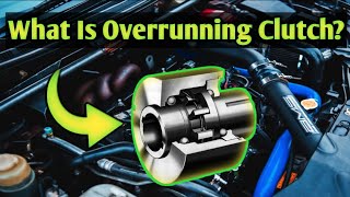 What is Overrunning Clutch [upl. by Naujud]