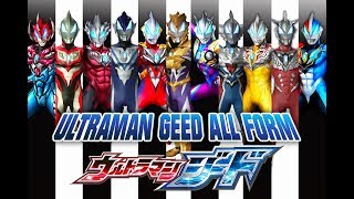 ULTRAMAN GEED ALL FORM [upl. by Adnomar]