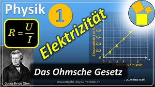 Elektrizität  Das Ohmsche Gesetz 1  Rueff [upl. by Aneertak]