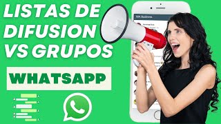 📱💬 Whatsapp Listas de Difusión vs Grupos  Configuración Completa [upl. by Hetty]