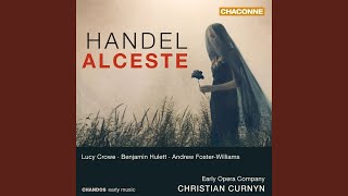 Alceste HWV 45 II Grand Entrée [upl. by Desdamona469]