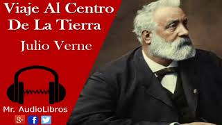 Viaje Al Centro De La Tierra  Julio Verne  audiolibros en español completos [upl. by Carlotta]