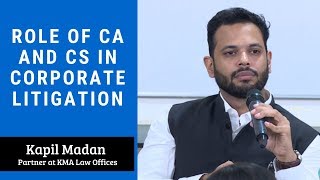 Role of CA and CS in corporate litigation  Kapi Madan  LawSikho [upl. by Rocky]