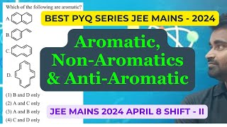 Aromatic  Anti  Aromatic amp Non  aromatic compound Based PYQ [upl. by Jania]