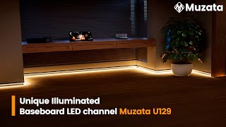 Unique Illuminated Baseboard LED Channel  Muzata U129 LED Lighting [upl. by Venice]