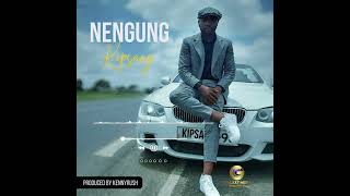 Nengung Its yours by Kipsang Official Audio [upl. by Rosenblatt]