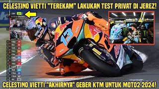 Mantap Celestino Vietti quotTerekamquot Lakukan Test Privat Murid Valentino Rossi Akhirnya Geber KTM [upl. by Norre]