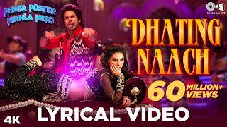 Dhating Naach Lyrical  Phata Poster Nikhla Hero  Shahid amp Nargis  Neha Kakkar Nakash  Pritam [upl. by Issie]