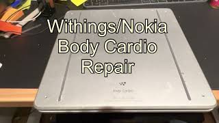 Withings Nokia Body Cardio scale repair [upl. by Annadiane]