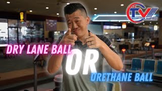 Do You Need a DryLane Ball or a Urethane Ball  Ballsplanations Ep6 [upl. by Chill]