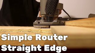 Simple Router Straight Edge Guide  DIY [upl. by Fredrika]