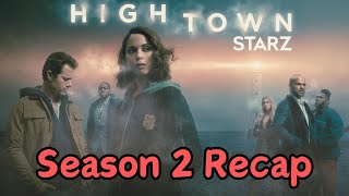 Hightown  Season 2 Quick Recap [upl. by Igic]