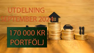 UTDELNING SEPTEMBER 2024  170 000 KR PORTFÖLJ [upl. by Griffis]