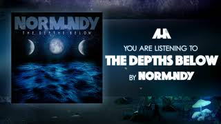 NORMUNDY  The Depths Below Official Audio Stream [upl. by Lamaaj]