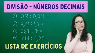 NÚMEROS DECIMAIS  DIVISÃO COM VÍRGULA  LISTA DE EXERCÍCIOS  Professora Angela Matemática [upl. by Eustazio]