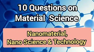 Material Science nanomaterials nanoscience nanochemistry nanophysics [upl. by Nednarb]