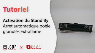 Activation du Stand By  Arret automatique poêle granulés Extraflame [upl. by Selry]