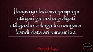 IBUYE By Vestine and DorcasOfficial lyrics Video [upl. by Haley785]