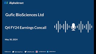 Gufic BioSciences Ltd Q4 FY202324 Earnings Conference Call [upl. by Allicirp]