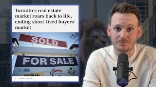 Toronto’s Real Estate Market Roars Back To Life But Prices Went Down 🤔 [upl. by Netsruk983]