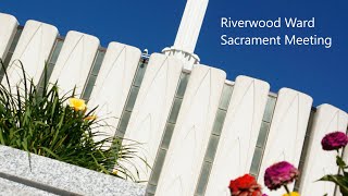 Mar 31 2024  Riverwood Ward Sacrament Meeting [upl. by Atsugua]