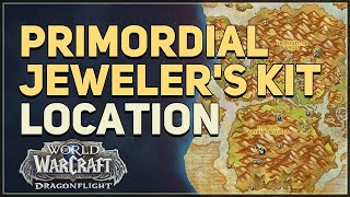 Primordial Jewelers Kit Location WoW [upl. by Tandie758]