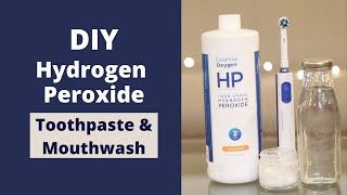 Hydrogen Peroxide for Teeth Cleaning  DIY Toothpaste amp Mouthwash [upl. by Gerti]