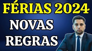 FÉRIAS 2024 NOVAS REGRAS VALOR REGRAS PAGAMENTO FÉRIAS EM DOBRO TUDO SOBRE FÉRIAS [upl. by Bullen811]