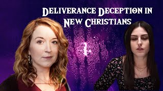 Deliverance Deception in New Christians [upl. by Kimble801]