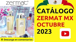 🌷 CATÁLOGO ZERMAT MÉXICO CAMPAÑA OCTUBRE 2023 ✅ [upl. by Eicrad]