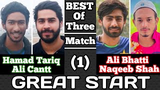 Hamad TariqAli Cantt VS Ali bhattiNaqeeb shah1st Series Best of three Match 1🏏cricket [upl. by Notsag]