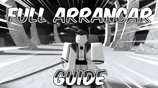 The Full ARRANCAR Progression Guide In Type Soul Human To Full Resurrection [upl. by Ahsemrac]