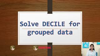 Solving decile for group data [upl. by Faires]