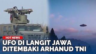 PELURU ARTILERI DITEPIS Arhanud TNI Pernah Tembaki UFO Benda Asing Melayang di Langit Jawa Resah [upl. by Neenej]