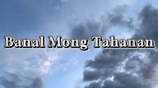 Banal Mong Tahanan  Powerhouse Worship Christian Song [upl. by Koenraad986]