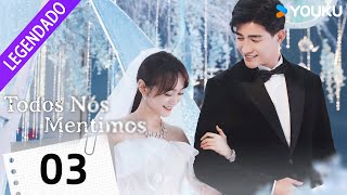 Todos Nós Mentimos EP03  We All Lie  He Hongshan  Li Zifeng  Chen Muyang  YOUKU [upl. by Ahsyad]