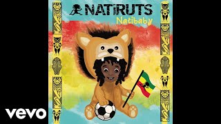 Natiruts  Deixa o Menino Jogar Natibaby Áudio Oficial [upl. by Orian]