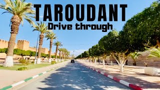 Taroudant Morocco 4K Drive Through Moroccan Market Town تارودانت ، المغرب ، مدينة السوق المغربية [upl. by Ivanah]