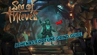 Athenas Fortune Grind Guide  Sea of Thieves [upl. by Nattie]