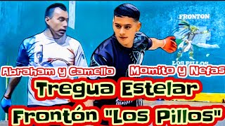 Tregua Estelar Abraham y Camello vs Momito y Nefas Frontón Los Pillos [upl. by Heinrik]