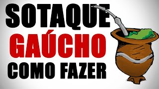 Sotaque Gaúcho Caricato Como fazer  Voice Lab [upl. by Roselia348]