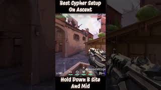 Hold down Mid and B Site With This Cypher Setup on Ascent 발로란트 TropicalSage shorts [upl. by Jeaz999]