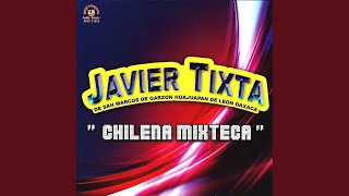 Chilena Mixteca [upl. by Lillie497]