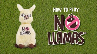 How to play No Llamas [upl. by Asseniv]