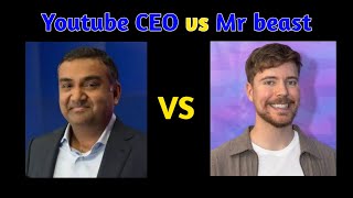 Youtube ceo vs mr beast 😱  shorts [upl. by Terrene]