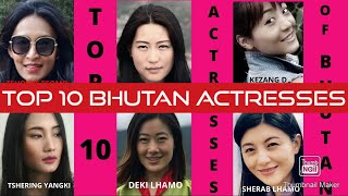 Actresses Revealed Bhutanese Cinema Spotlight Top 10 Most Popular ‼️ [upl. by Any]