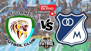 Jaguares 2 vs Millonarios 0  Fecha 11  Liga I 2024 [upl. by Cristiano700]